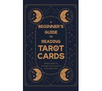 Anon A Beginner's Guide to Reading Tarot Cards - A Helpful Gu (Copertina rigida)