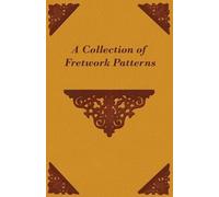 Anon A Collection of Fretwork Patterns (Tascabile)