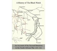 Anon A History Of The Black Watch, Royal Highlanders (Tascabile)