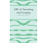 Anon. ABC of Smocking and Gauging (Tascabile)