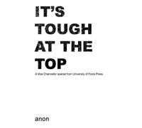 Anon Anon It's Tough at the Top (Tascabile)