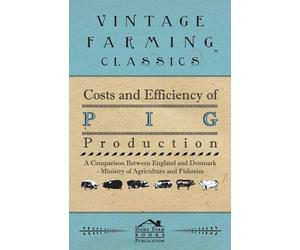 Anon Costs and Efficiency of Pig Production - A Comparison Between E (Tascabile)