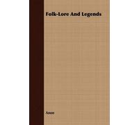 Anon Folk-Lore And Legends (Tascabile)