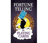 Anon Fortune Telling by Playing Cards - Containing Informatio (Copertina rigida)