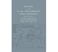 Anon History of the 4th Battalion (Tascabile)