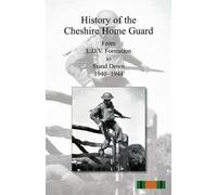 Anon History of the Cheshire Home Guard (Tascabile)