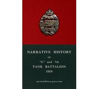 Anon Narrative History of "G" and 7th Tank Battalion (Copertina rigida)