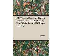 Anon Old Time and Sequence Dances (Tascabile)