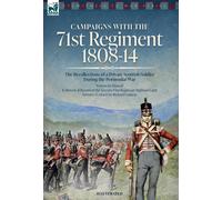 Anon - Richard Cannon Campaigns with the 71st Regiment (Copertina rigida)