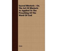 Anon Sacred Rhetoric (Tascabile)