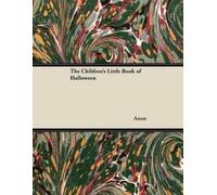 Anon The Children's Little Book of Halloween (Tascabile)
