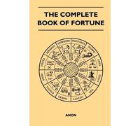 Anon The Complete Book of Fortune (Tascabile)