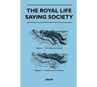 Anon The Royal Life Saving Society (Tascabile)