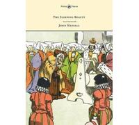 Anon. The Sleeping Beauty - Illustrated by John Hassall (Tascabile)