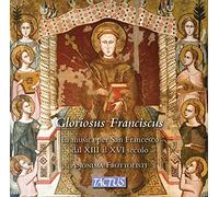 Anonima Frottol Gloriosus Franciscus: La Musica Per San Francesco Dal XIII (CD)