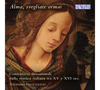 Anonima Frottolisti - Alma, Svegliate Ormai