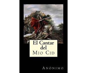 Anonimo El Cantar del Mio Cid (Tascabile)