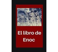 Anónimo Enoc El libro de Enoc (Tascabile) El Libro de Enoch