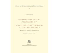 Anonimo, Note ad Etica Nicomachea II-V-Michele di Efeso, Commento ad Etica Nicomachea V