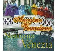 Anonimo Veneziano & Barockoko - Notturno di Venezia