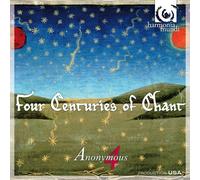 Anonymous 4 - Four Centuries of Chant