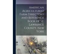 Anonymous American Agriculturist Farm Directory and Reference (Copertina rigida)