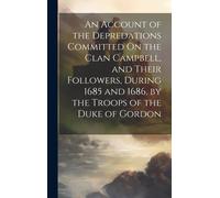 Anonymous An Account of the Depredations Committed On the Cla (Copertina rigida)