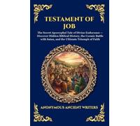 Anonymous Ancient Writers Testament of Job (Copertina rigida)
