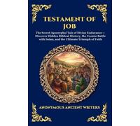 Anonymous Ancient Writers Testament of Job (Tascabile)