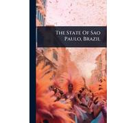 Anonymous Anonymous The State Of Sao Paulo, Brazil (Copertina rigida)