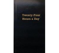 ANONYMOUS Anonymous Twenty-Four Hours a Day (Copertina rigida)
