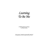 Anonymous Author Reprinted by Dick P Learning To Be Me (Tascabile)