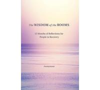Anonymous Author The Wisdom of the Rooms (Tascabile)