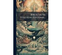 Anonymous Biblia Sacra Vulgatae Editionis... (Copertina rigida)