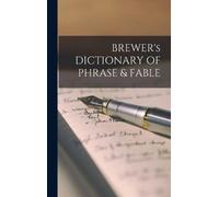 Anonymous BREWER's DICTIONARY OF PHRASE & FABLE (Copertina rigida)