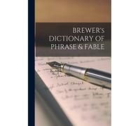 Anonymous BREWER's DICTIONARY OF PHRASE & FABLE (Tascabile)
