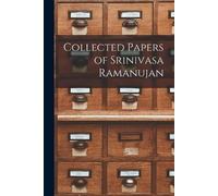 Anonymous Collected Papers of Srinivasa Ramanujan (Tascabile)