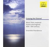 Ensemble Provid Crossing the Channel: Music from Medieval France and Englan (CD)