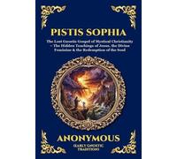 Anonymous (Early Gnostic Tradition) Pistis Sophia (Tascabile)