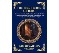 Anonymous (Early Gnostic Tradition) The First Book of IEOU (Tascabile)