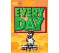 Anonymous Every Day (Tascabile)
