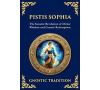 Anonymous (Gnostic Tradition) Pistis Sophia (Tascabile) Library of Alexandria