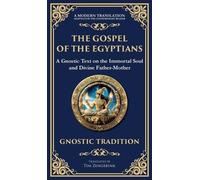 Anonymous (Gnostic Tradition) The Gospel of the Egyptians (Copertina rigida)
