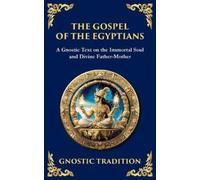 Anonymous (Gnostic Tradition) The Gospel of the Egyptians (Tascabile)