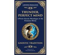 Anonymous Gnostic Tradition Thunder, Perfect Mind (Copertina rigida)