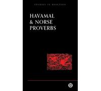 Anonymous Havamal and Norse Proverbs (Tascabile)