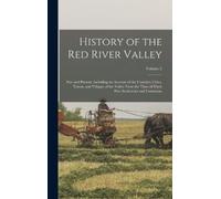 Anonymous History of the Red River Valley (Copertina rigida)