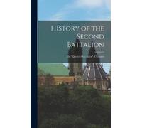 Anonymous History of the Second Battalion (Copertina rigida)