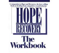 ANONYMOUS Hope and Recovery - the Workbook (Tascabile)