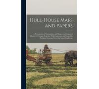 Anonymous Hull-House Maps and Papers (Copertina rigida)